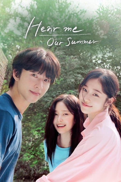 بوستر Hear Me: Our Summer